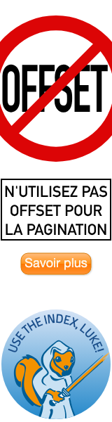 N'utilisez pas OFFSET pour la pagination