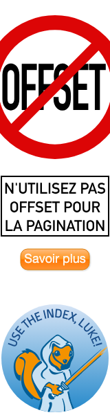N'utilisez pas OFFSET pour la pagination